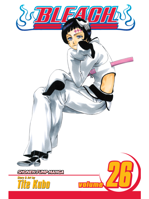 Title details for Bleach, Volume 26 by Tite Kubo - Available